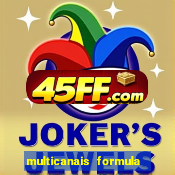 multicanais formula 1 ao vivo